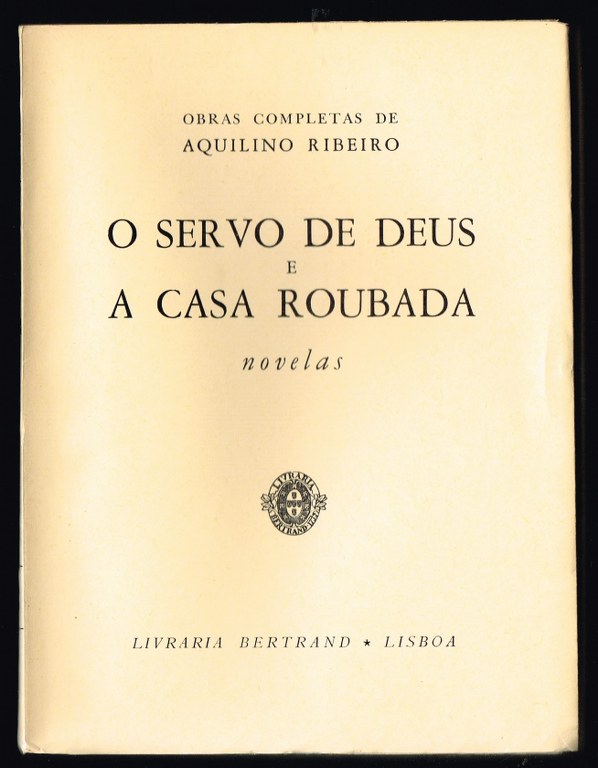 O SERVO DE DEUS E A CASA ROUBADA novelas